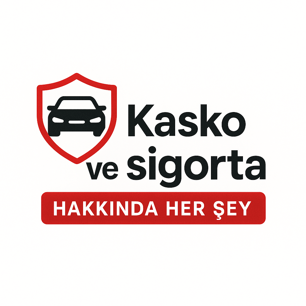 Kasko ve Sigorta